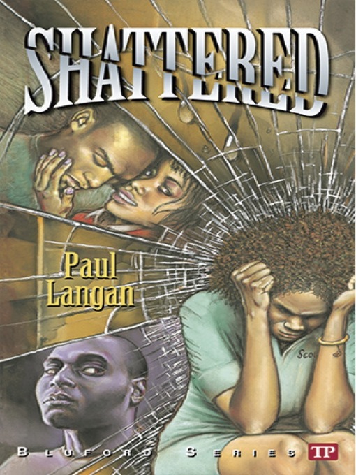 Title details for Shattered by Paul Langan - Available